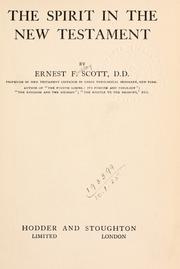 Cover of: The Spirit in the New Testament by Scott, Ernest Findlay