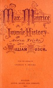 Cover of: Max and Maurice, a juvenile history in seven tricks