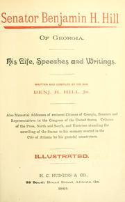 Senator Benjamin H. Hill of Georgia by Benjamin H. Hill