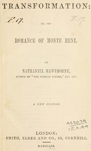 Cover of: Transformation by Nathaniel Hawthorne, Nathaniel Hawthorne