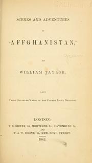 Cover of: Scenes and adventures in Affghanistan. by William Taylor