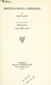 Cover of: Addresses and reports by Elihu Root, Elihu Root