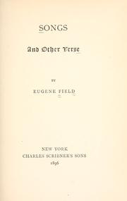 Cover of: Songs, and other verse by Eugene Field