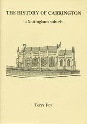 Cover of: The History of Carrington: A Nottingham Suburb