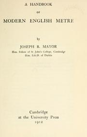 Cover of: A handbook of modern English metre by Joseph B. Mayor