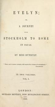 Cover of: Evelyn, or, A journey from Stockholm to Rome in 1847-48 by Selina Bunbury