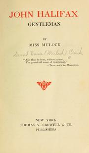 Cover of: John Halifax, gentleman. by Dinah Maria Mulock Craik
