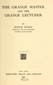 Cover of: The Grange master and the Grange lecturer by Jennie Buell