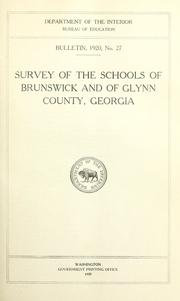 Cover of: Survey of the schools of Brunswick and of Glynn County, Georgia