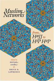 Cover of: Muslim Networks from Hajj to Hip Hop (Islamic Civilization and Muslim Networks)