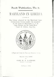 Maryland in Liberia by Latrobe, John H. B.