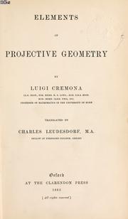 Cover of: Elements of projective geometry. by Luigi Cremona, Luigi Cremona