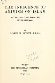 The Influence Of Animism On Islam 1920 Edition Open Library