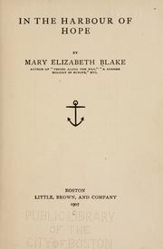 Cover of: In the harbour of hope by Blake, Mary E.