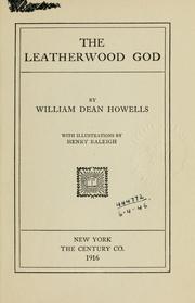 Cover of: The Leatherwood god. by William Dean Howells