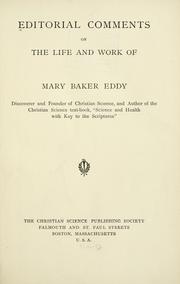 Cover of: Editorial comments on the life and work of Mary Baker Eddy. by Christian Science Publishing Society.