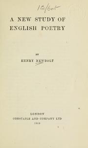 Cover of: A new study of English poetry by Sir Henry John Newbolt