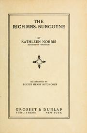 Cover of: The rich Mrs. Burgoyne by Kathleen Thompson Norris