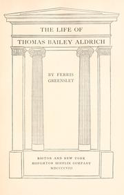 Cover of: The life of Thomas Bailey Adlrich
