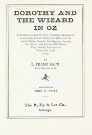 Cover of: Dorothy and the wizard in Oz by L. Frank Baum