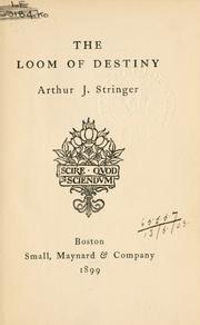 Cover of: The loom of destiny.