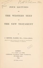 Cover of: Four lectures on the Western text of the New Testament. by J. Rendel Harris