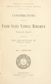 Cover of: The Leguminosae of Porto Rico. by Janet R. Perkins