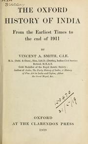 Cover of: The Oxford history of India: from the earliest times to the end of 1911.