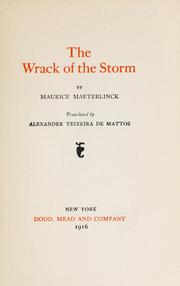 Cover of: The wrack of the storm by Maurice Maeterlinck