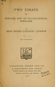 Cover of: Two essays on biblical and on ecclesiastical miracles. by John Henry Newman