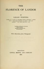 Cover of: The Florence of Landor. by Lilian Whiting, Lilian Whiting