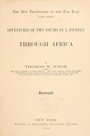 Cover of: The boy travellers in the Far East, part fifth: adventures of two youths in a journey through Africa