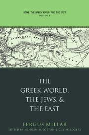 Cover of: Rome, the Greek World, and the East: Volume 3 by Fergus Millar