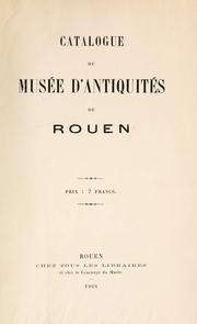 Cover of: Catalogue du mus©Øee d'antiquit©Øes de Roue