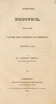 Cover of: Inaugural discourse, delivered before the university in Cambridge, August 10, 1819