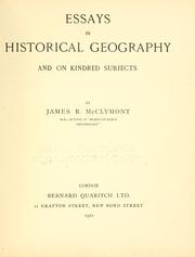 Cover of: Essays in historical geography and on kindred subjects.