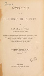 Cover of: Diversions of a diplomat in Turkey. by Cox, Samuel Sullivan