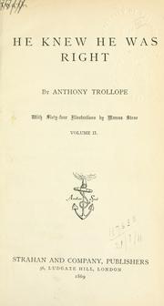 Cover of: He knew he was right. by Anthony Trollope