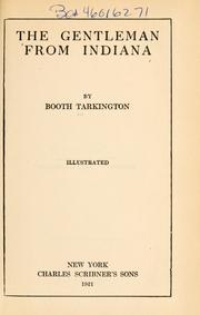 Cover of: The gentleman from Indiana by Booth Tarkington