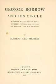 Cover of: George Borrow and his circle: wherein may be found many hitherto unpublished letters of Borrow and his friends