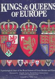 Cover of: Kings & Queens of Europe: A Genealogical Chart of the Royal Houses of Great Britain and Europe
