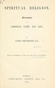 Cover of: Spiritual religion by Drummond, James