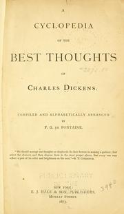 Cyclopedia of the Best Thoughts of Charles Dickens by Charles Dickens, Felix Gregory De Fontaine