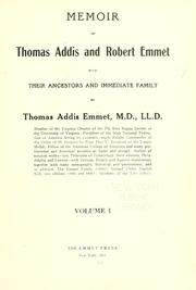 Cover of: Memoir of Thomas Addis and Robert Emmet by Emmet, Thomas Addis