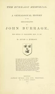 Cover of: The Burrage memorial. by Alvah A. Burrage
