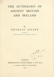 Cover of: The mythology of ancient Britain and Ireland by Charles Squire
