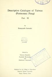 Descriptive catalogue of the Formosan fungi by Kaneyoshi Sawada
