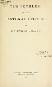 Cover of: The problem of the Pastoral Epistles