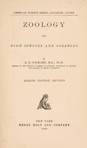 Cover of: Zoology for high schools and colleges by Alpheus S. Packard