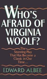Cover of: Who's Afraid of Virginia Woolf by Edward Albee